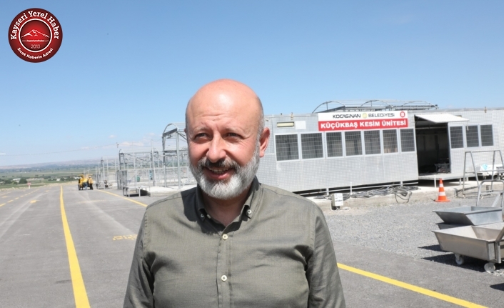 Çolakbayraktar, “Kayseri’de kurban kesim hizmeti yapan tek belediyeyiz”